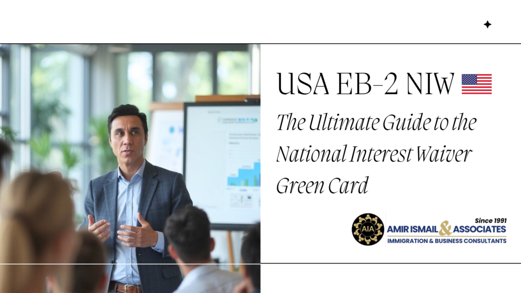 The Ultimate Guide to EB-2 NIW