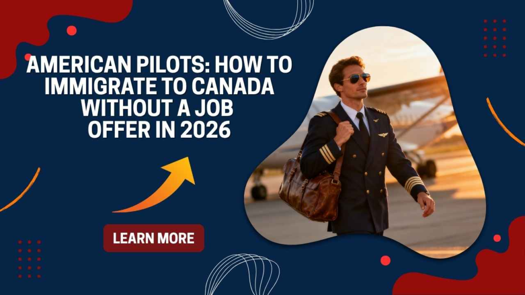 American pilots immigrate to Canada without a job offer