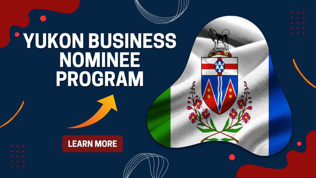 Yukon Business Nominee Program