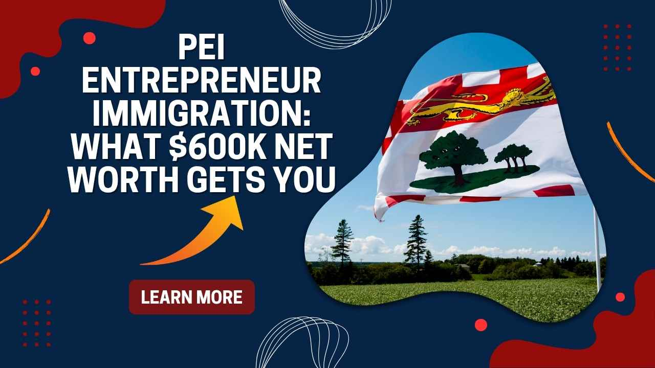 PEI Entrepreneur Immigration