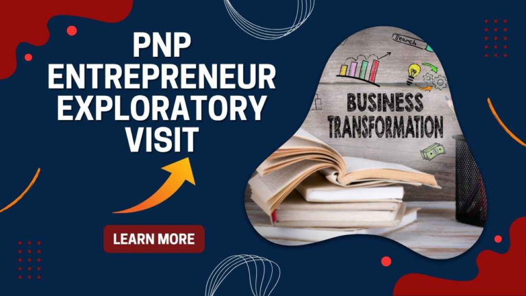 PNP Entrepreneur Exploratory Visit
