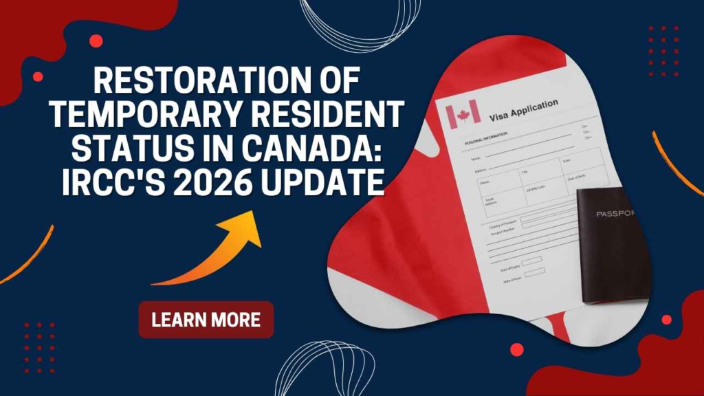Restoration of temporary resident status in Canada