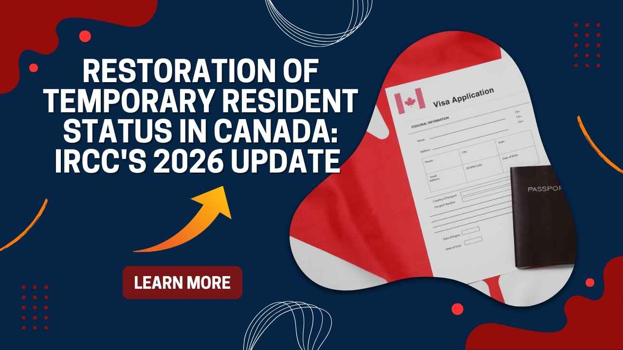 Restoration of temporary resident status in Canada