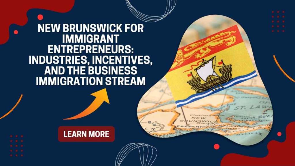 new brunswick entrepreneur immigration program