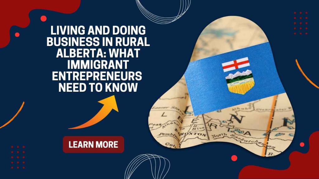 rural alberta entrepreneur immigration