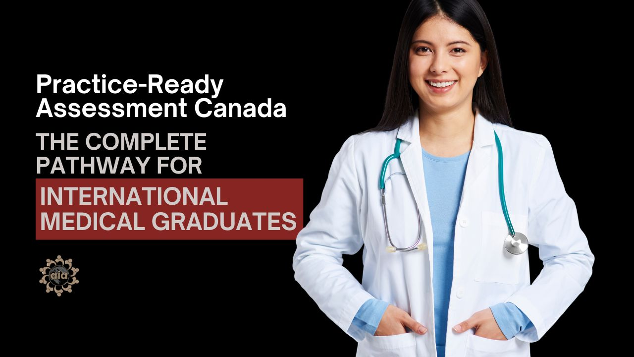 Practice-Ready Assessment Canada For international Medical Graduates