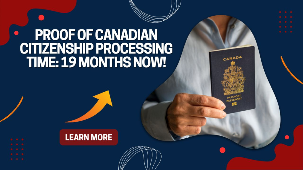 proof of Canadian citizenship processing time